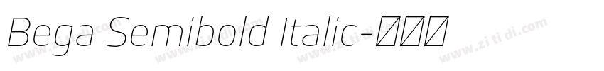 Bega Semibold Italic字体转换
